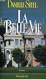LA BELLE VIE