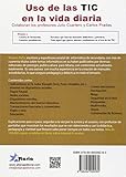 Image de Uso de las TIC en la vida diaria: guía personal y profesional
