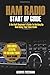 Price comparison product image Ham Radio Start Up Guide: A No-Fluff Beginner's Guide To Setting Up And Using Your Ham Radio
