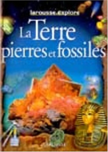 couverture de : terre, pierres et fossiles
