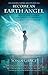 Become an Earth Angel: Advice and Wisdom for Finding Your Wings and Living in Service by
