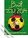Produktbild Poster + Hanger: Fußball Poster (91x61 cm) Copa Mundial 2014, Nuestra Pequena Armada Inklusive Ein Paar 1art1® Posterleisten, Transparent