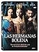 Las Hermanas Bolena [DVD]