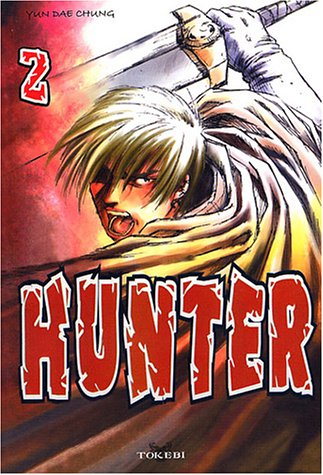 Hunter — Tome 2