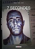 Image de 7 secondes, Tome 4 : Guillot