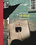 Image de La Calle: Photographs from Mexico
