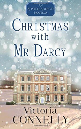 Christmas with Mr Darcy (Austen Addicts Book 4)