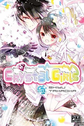 Crystal Girls — Tome 5