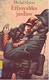 EFFROYABLES JARDINS