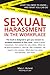Sexual Harassment in the Workplace by 
