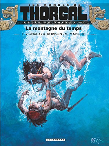 Ebooks gratuits en ligne télécharger RTF Kriss de Valnor - Tome 7 - La montagne du temps EPUB DJVU FB2 by author