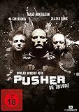 Pusher - Die Trilogie (3 DVDs) - Mads Mikkelsen