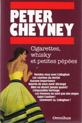 couverture de : Cigarettes, whisky et petites p&eacute;p&eacute;es