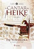  EL CANTAR DE HEIKE 1: La gran epopeya medieval japonesa (Satori Ilustrados)