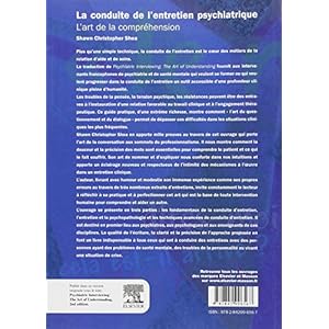 La conduite de l'entretien psychiatrique : l'art de la compréhension: L'ART DE LA COMPREHENSION