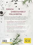 Image de Clean Eating Basics: Der natürliche Weg für ein neues Lebensgefühl (GU Einzeltitel Gesunde Ernährung)