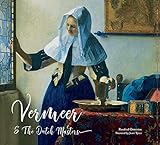 Vermeer and the Dutch Masters (Masterworks) by 