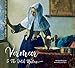 Vermeer and the Dutch Masters (Masterworks) by 