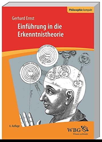 Download Einführung in die Erkenntnistheorie (Philosophie kompakt) Download Einführung in die Erkenntnistheorie (Philosophie kompakt)