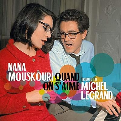 Quand on S'aime - Tribute to Michel Legrand