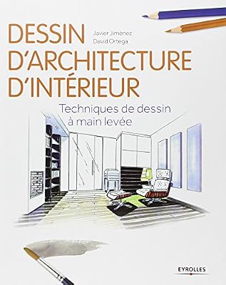 Eyrolles Dessin D'architecture D'intérieur