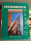 Environmental Design: Architecture and Technology by 