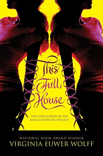 This Full House (Make Lemonade, Band 3)