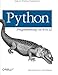 Python Programming on Win32: Help for Windows Programmers (Classique Us) by Mark Hammond, Andy Robinson