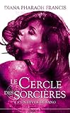 LE CERCLE DES SORCIERES T04 : UN HIVER DE SANG