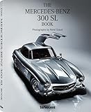 The Mercedes-Benz 300 SL Book: With On Ice, 2008 Photoprint by 