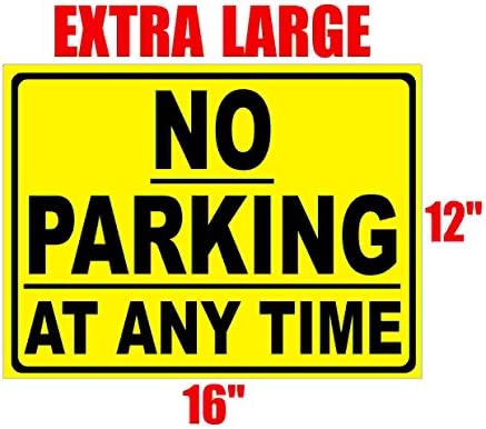 NO PARKING Sign EXTRA LARGE