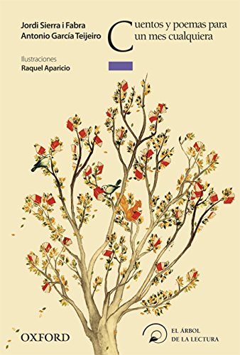 Cuentos y poemas para un mes cualquiera (el árbol de la lectura)