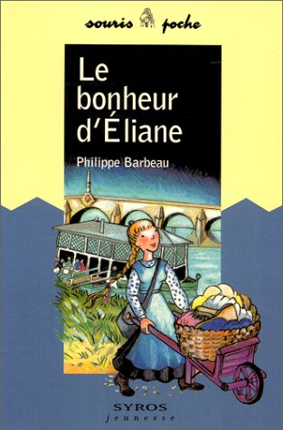 Le bonheur d'éliane