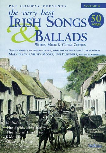 Very Best Irish Songs & Ballads Volume 4: Words, Music & Guitar Chords