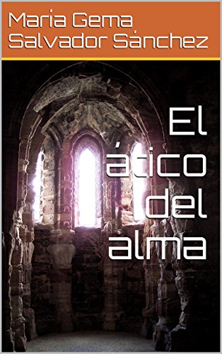 Download El ático del alma Download El ático del alma