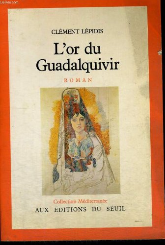 couverture de : L'or du Guadalquivir