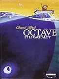 Octave et le Cachalot