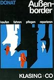  Außenborder. Kaufen, Fahren, Pflegen, Reparieren.