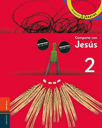 Comparte con Jesús 2 (Nazaret)