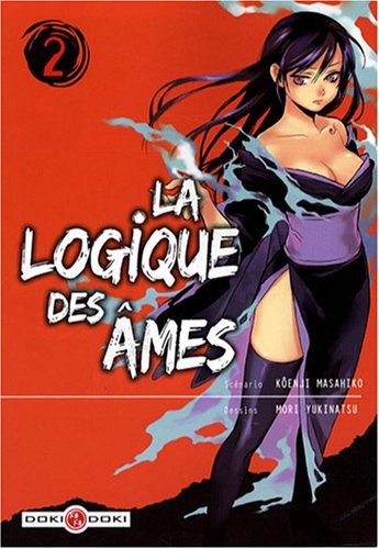 La logique des âmes — Tome 2