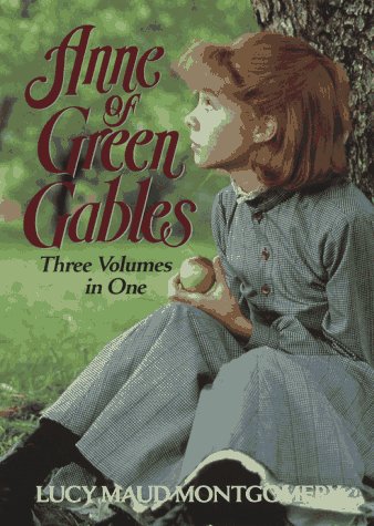 Anne of Green Gables: Three Volumes in One (Modern Library)