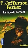 La mue du serpent