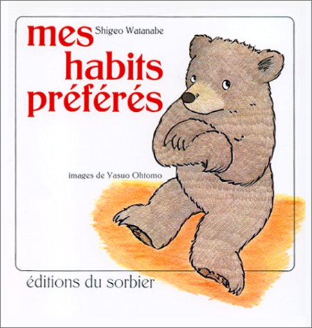 couverture de : Mes habits pr&eacute;f&eacute;r&eacute;s