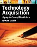 Image de Technology Acquisition: Buying the Future of Your Business