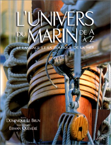 <a href="/node/29284">L'univers du marin de A à Z</a>