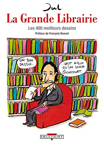 LA GRANDE LIBRAIRIE - LES 400 MEILLEURS DESSINS LA GRANDE LIBRAIRIE - LES 400 MEILLEURS DESSINS