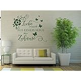Wandtattoo/Wandsticker/Wandaufkleber ***LIEBE macht aus einem Haus ein ZUHAUSE*** - (Größen und Farbauswahl)