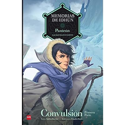 Memorias De Idhun Panteon Convulsion 1 Parte Memorias De