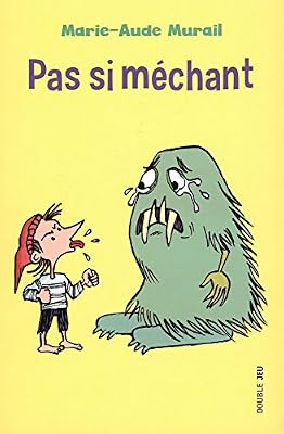 Pas si méchant