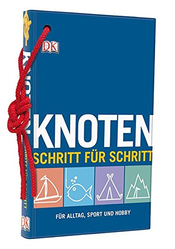 Download Knoten Schritt für Schritt: Für Alltag, Sport und Hobby Download Knoten Schritt für Schritt: Für Alltag, Sport und Hobby